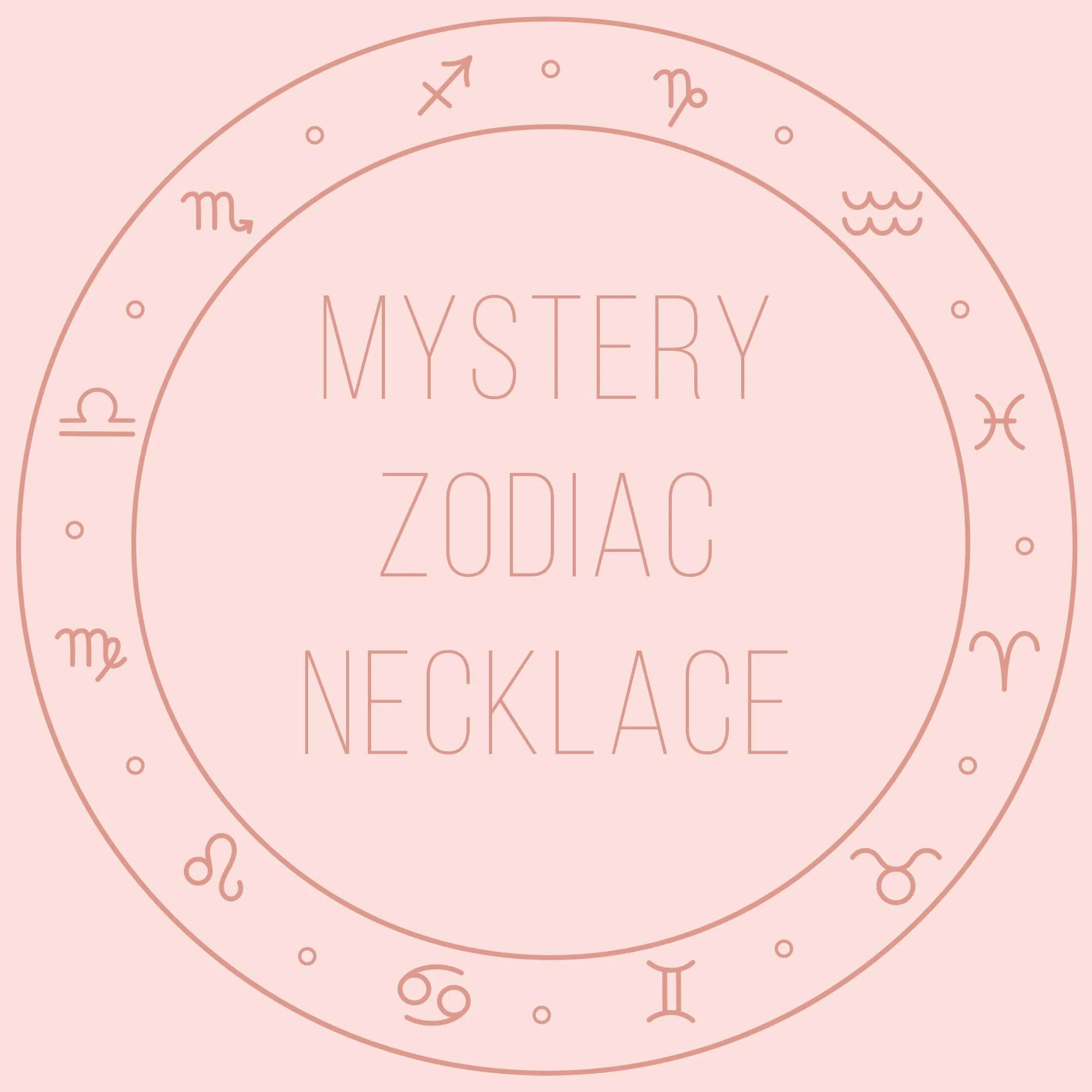 LIMITED EDITION Mystery Zodiac Necklace